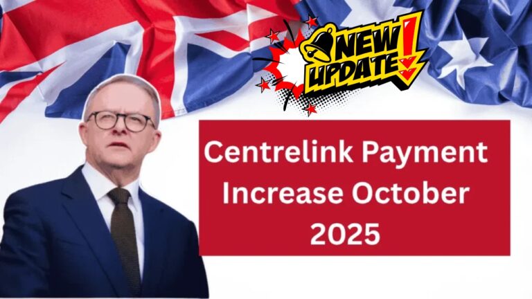 Centrelink Boost 2025 – Payment Rise for All Recipients Begins This Weekend