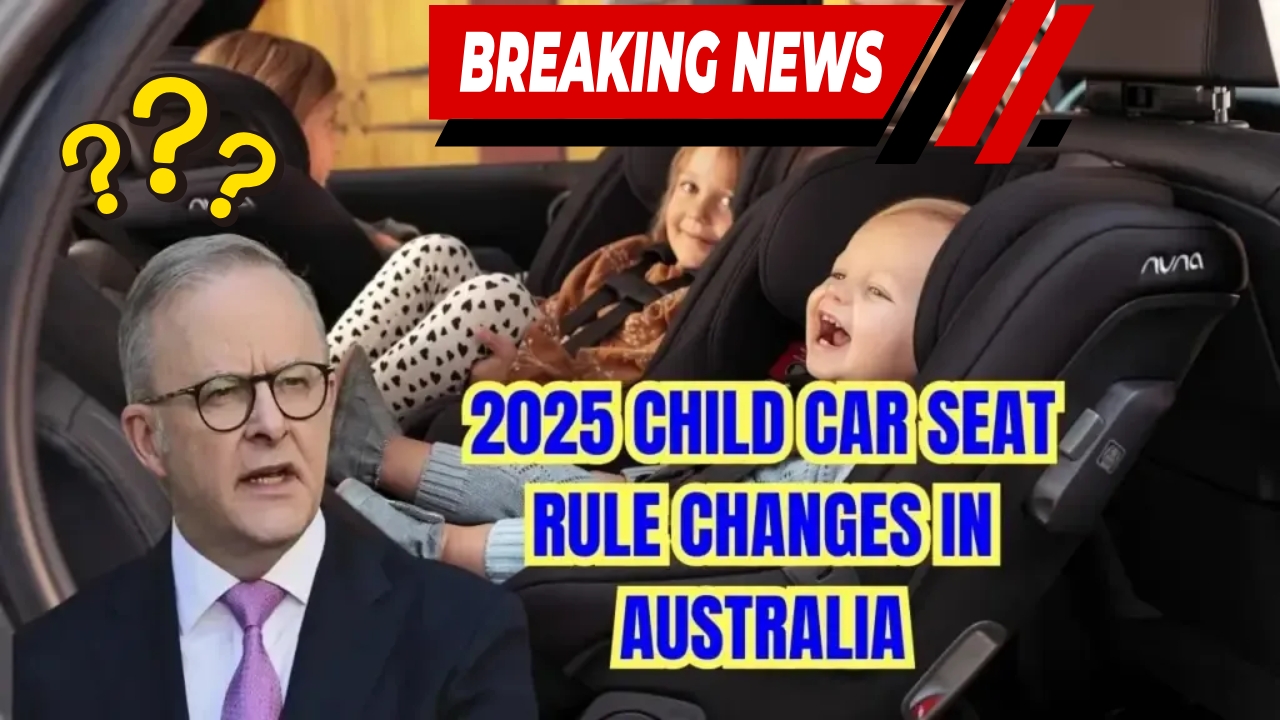 Australia Child Car Seat Laws 2025 – New Rules and Heavy Fines for Parents