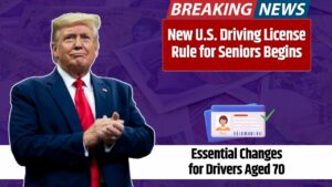 Driving Licence Changes Oct 2025 – Key Rules for US Seniors Over 70