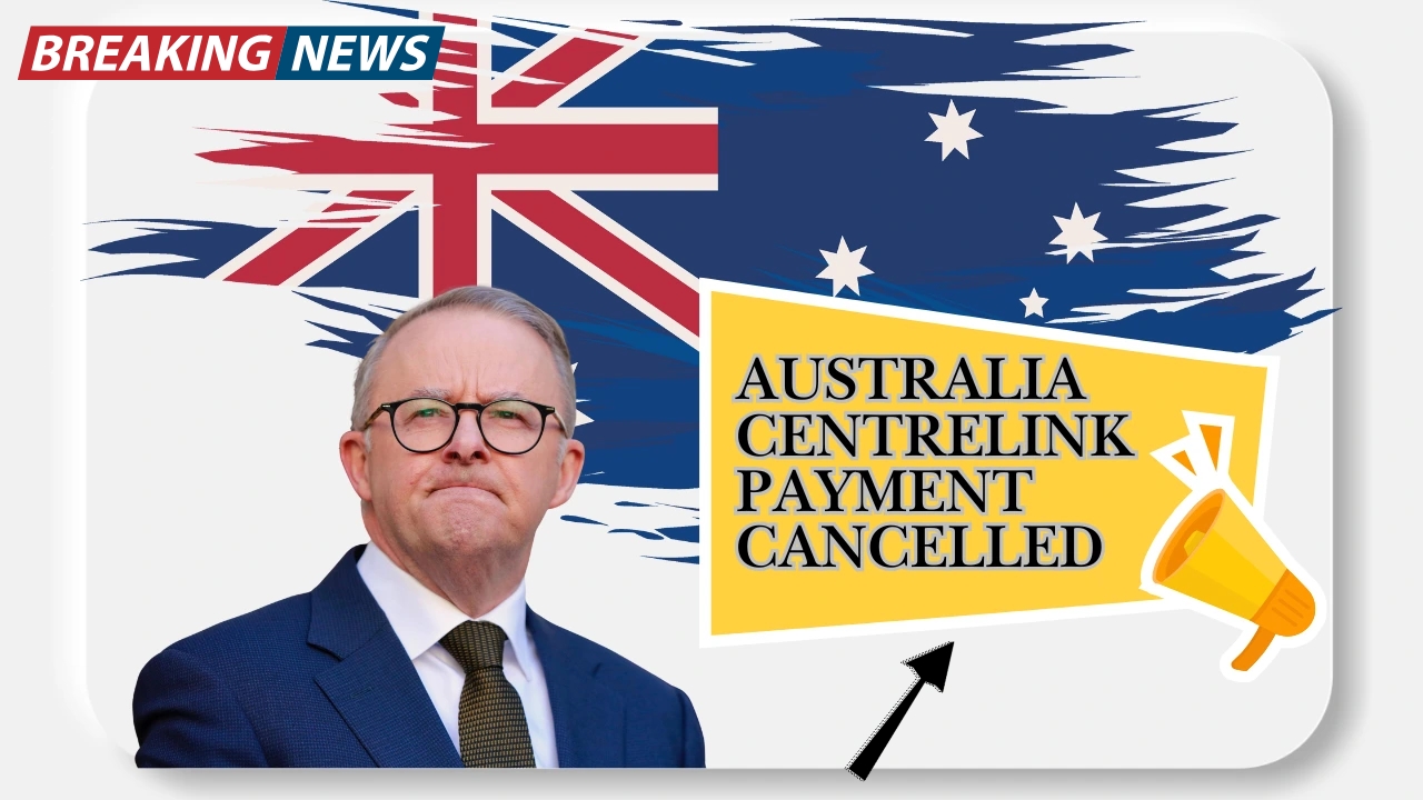 Australia Centrelink Cuts: Who’s Impacted and How to Restore Your Payments