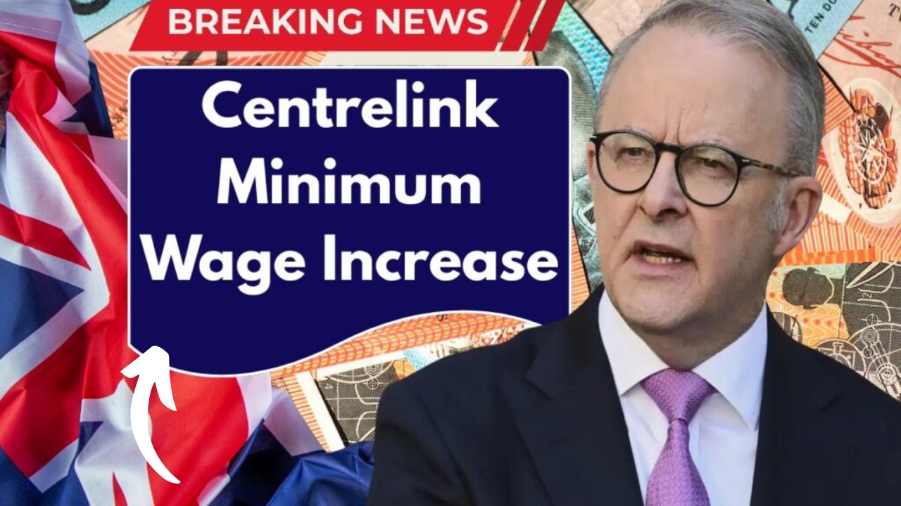 Australia Minimum Wage Hike November 2025 – Updated Centrelink Chart by State