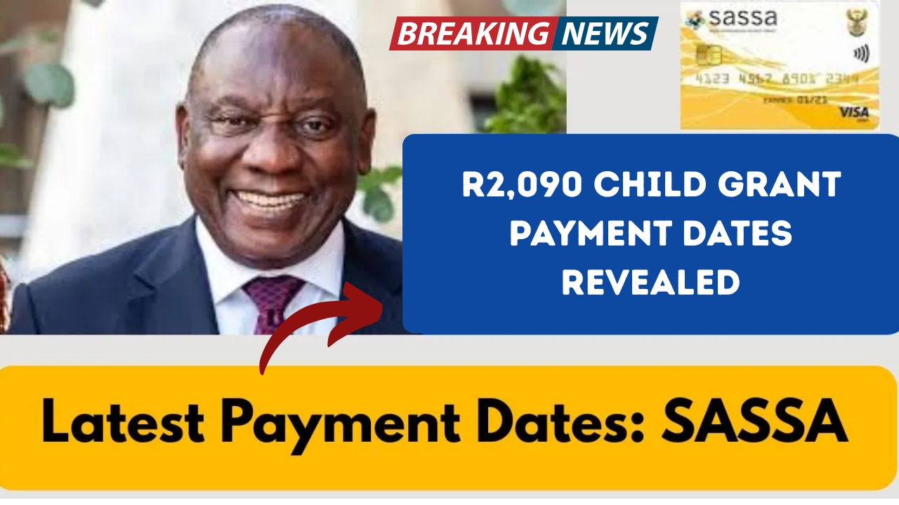 November 2025 SASSA Update: R2,090 Child Grant Payment Dates Revealed