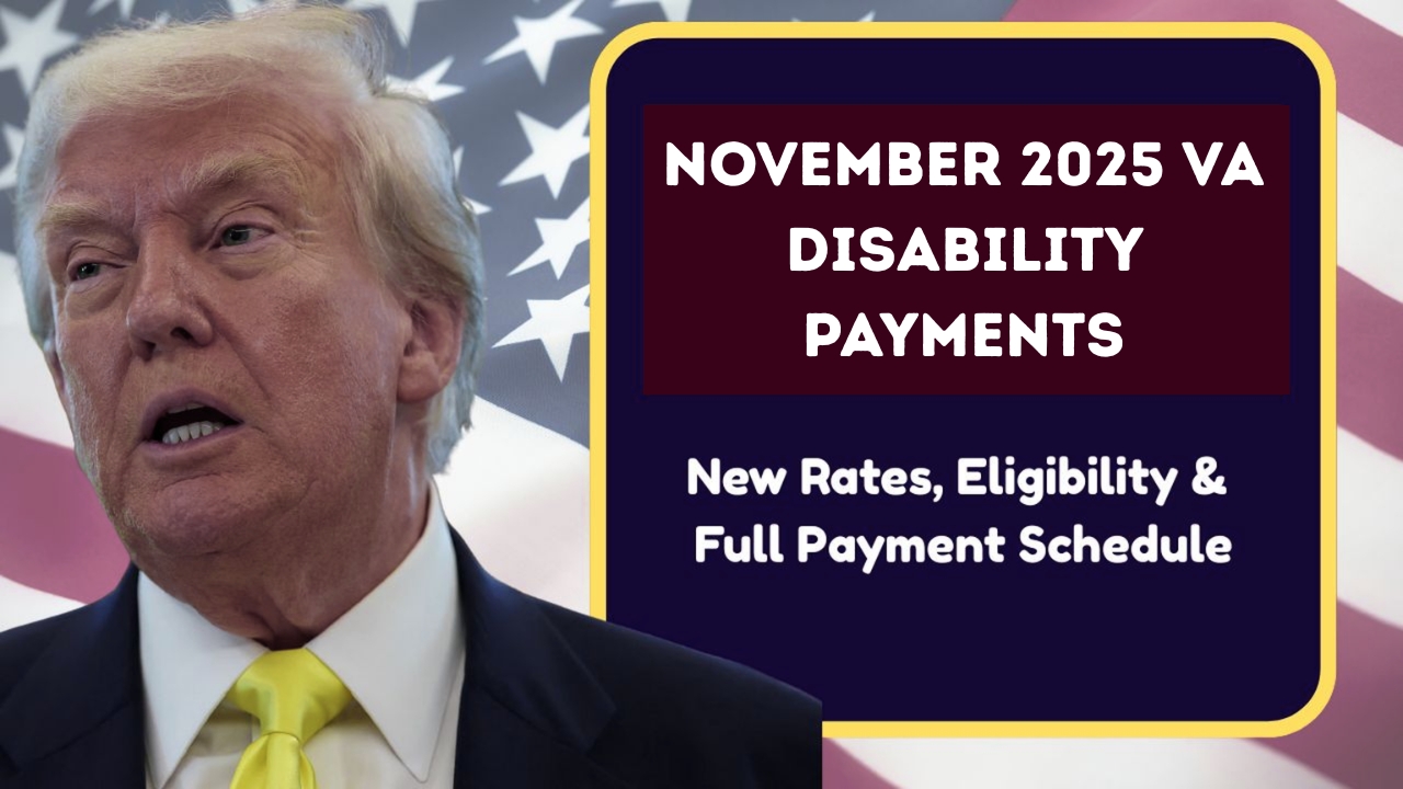 November 2025 VA Disability Payments – Check New Pay Rates and Deposit Schedule