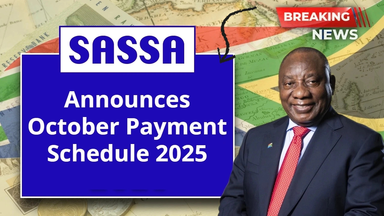 October 2025 SASSA Payment Schedule Out – Don’t Miss These Critical Alerts
