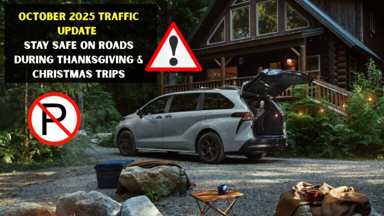 October 2025 Traffic Update Stay Safe on Roads During Thanksgiving & Christmas Trips