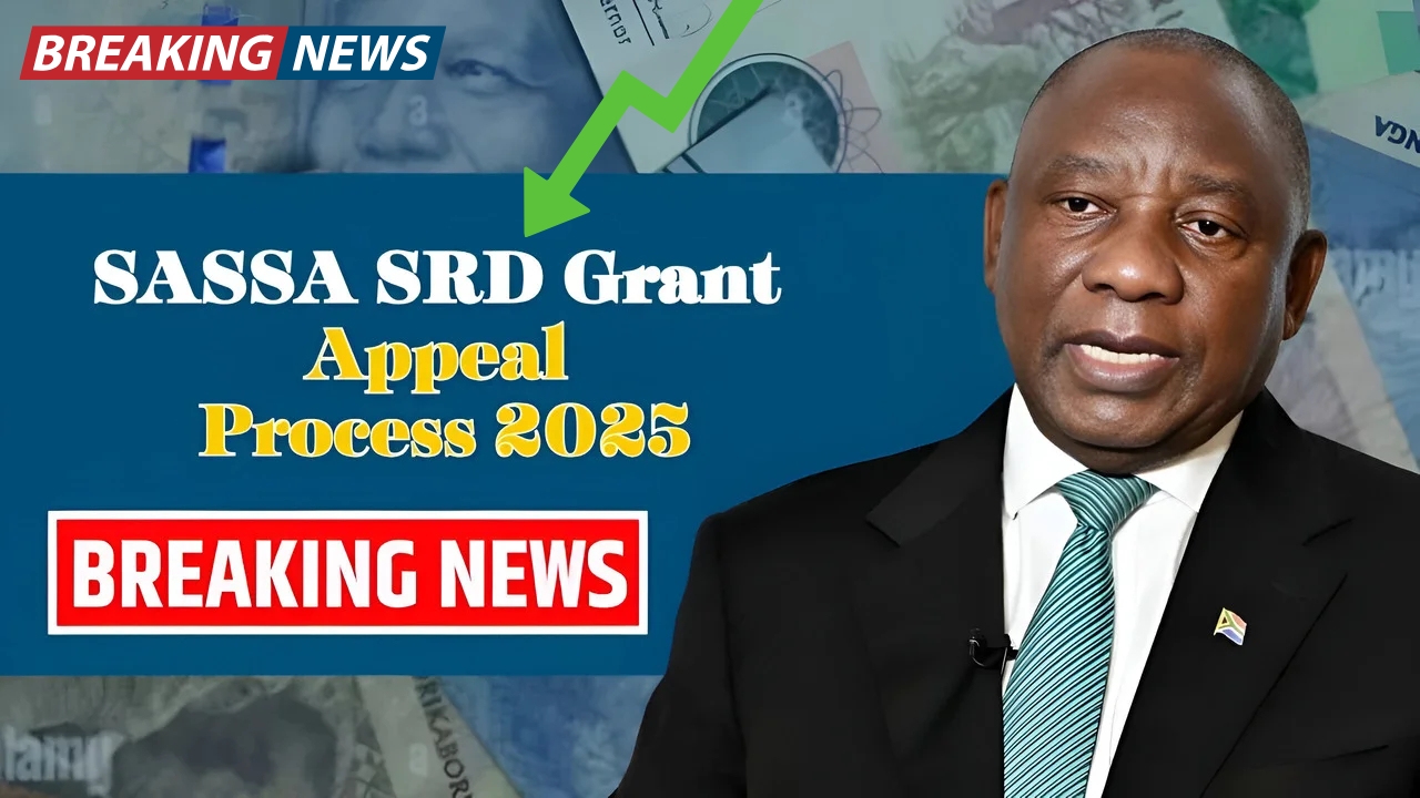 Reapply for SASSA SRD 2025: Complete Appeal Process to Restore Payments