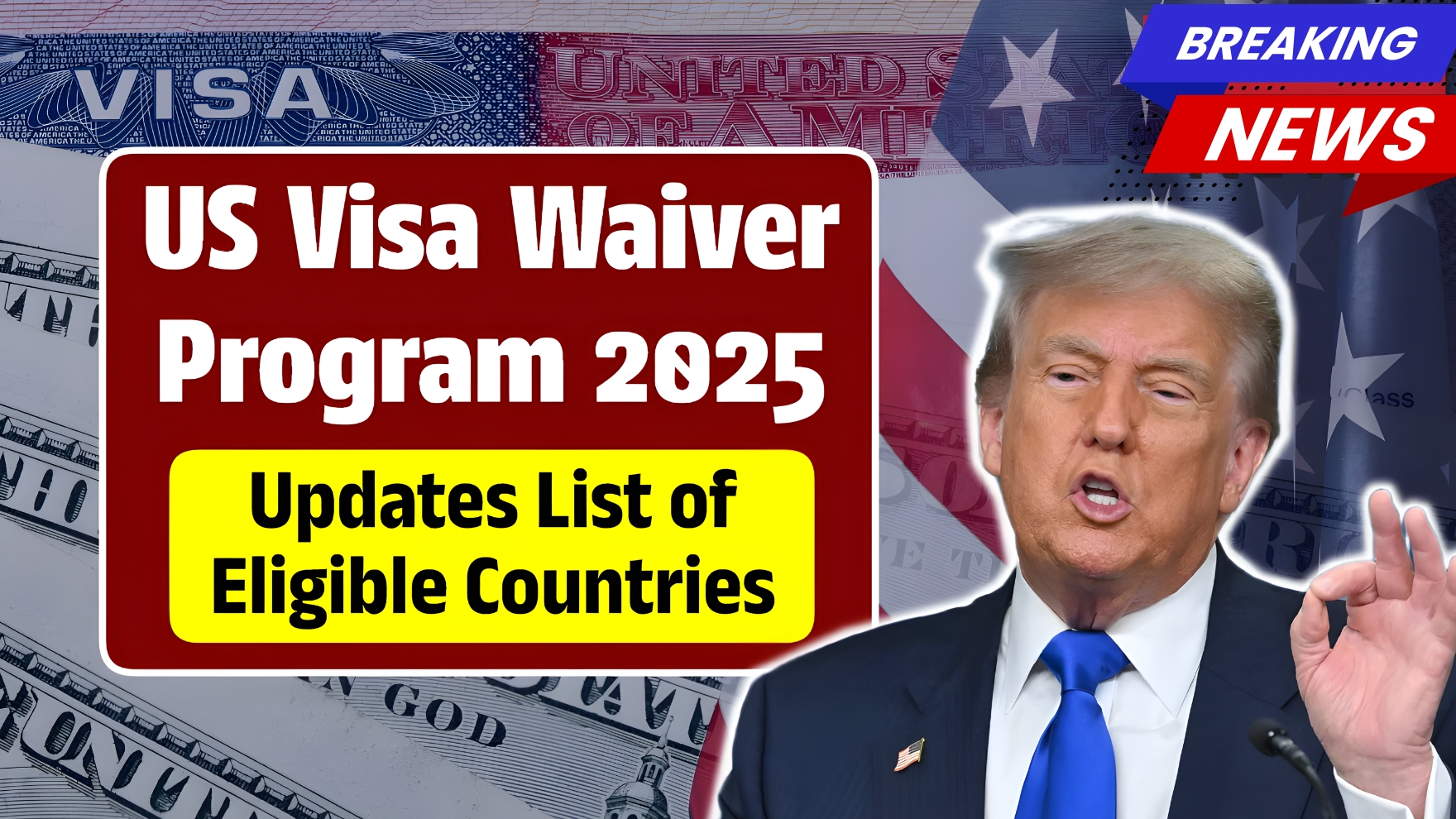 US Visa Waiver Program 2025